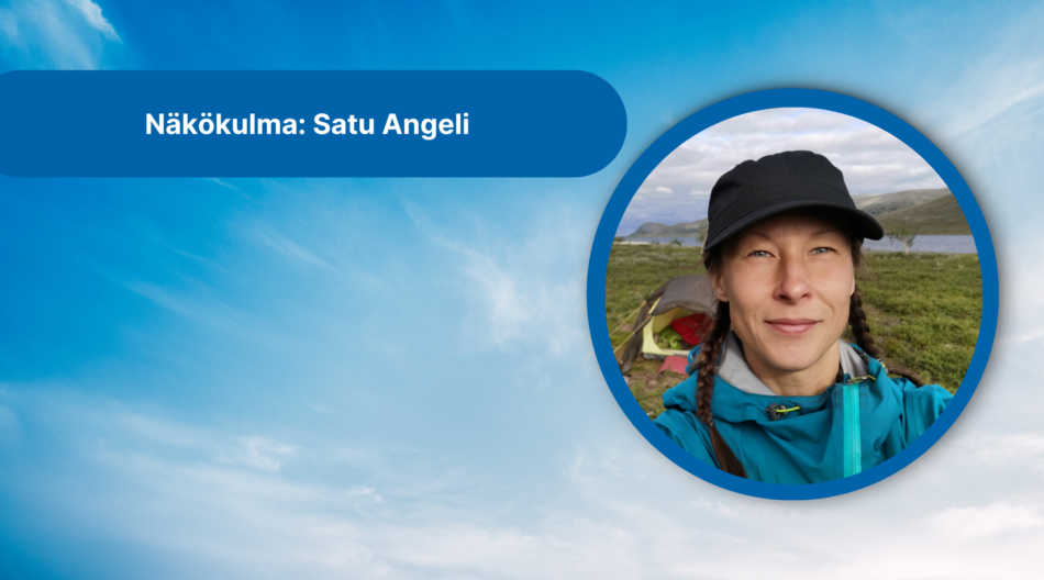 Näkökulma, Satu Angeli